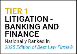 Best Law Firms Tier 1 Litigation Banking Finance