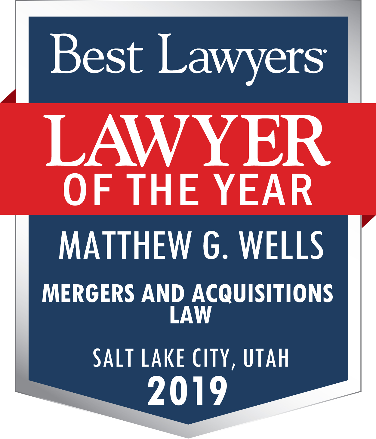 Best Lawyers Lawyer of the Year Matt Wells 2019