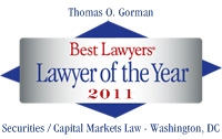 Thomas O. Gorman - Best Lawyers' Lawyer of the Year 2011 - Securities/Capital Markets Law, Washington, DC