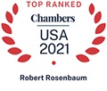 Top Ranked Chambers USA 2021 Robert Rosenbaum