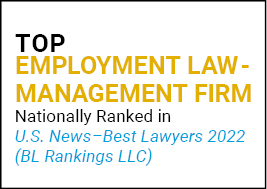US News Best Lawyers 2022 Top Employment Law-Management Law Firm