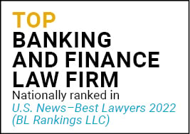 US News Best Lawyers 2022 Top Banking and Finance Law Firm