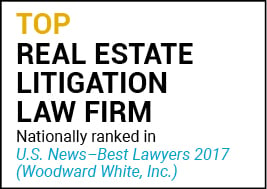 US News Best Lawyers 2017 Top Real Estate Litigation Law Firm