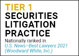 US News Best Lawyers 2021 Tier 1 Securities Litigation Practice