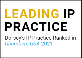 Dorsey Leading IP Practice-Chambers 2021