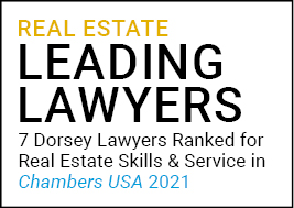 7 Dorsey Leading Real Estate Lawyers-Chambers 2021