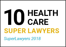 10 Health Care Super Lawyers 2018
