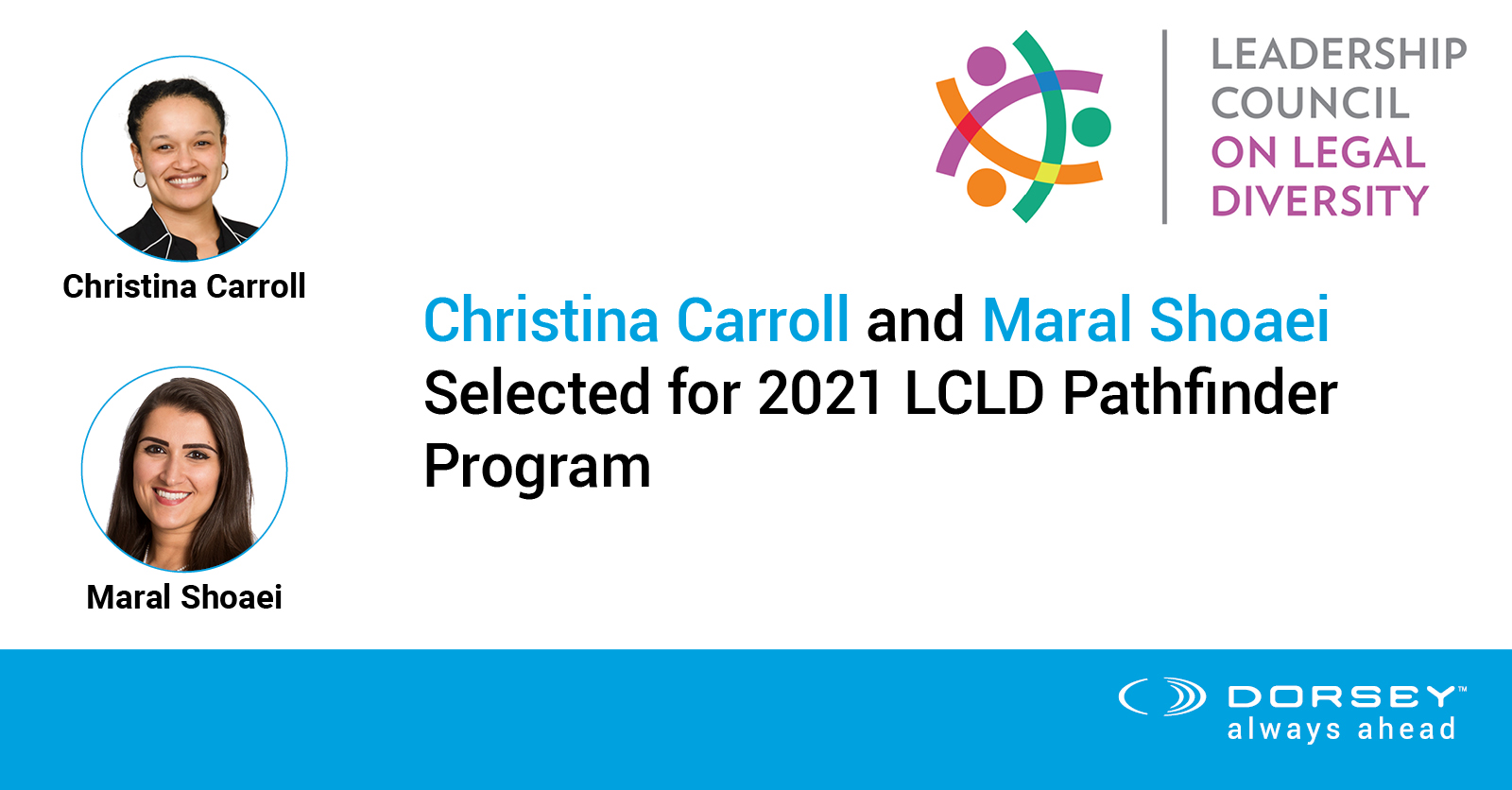 Christina Carroll and Maral Shoaei LCLD Pathfinders