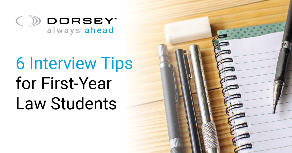 6 Interview Tips for First Year Law Students