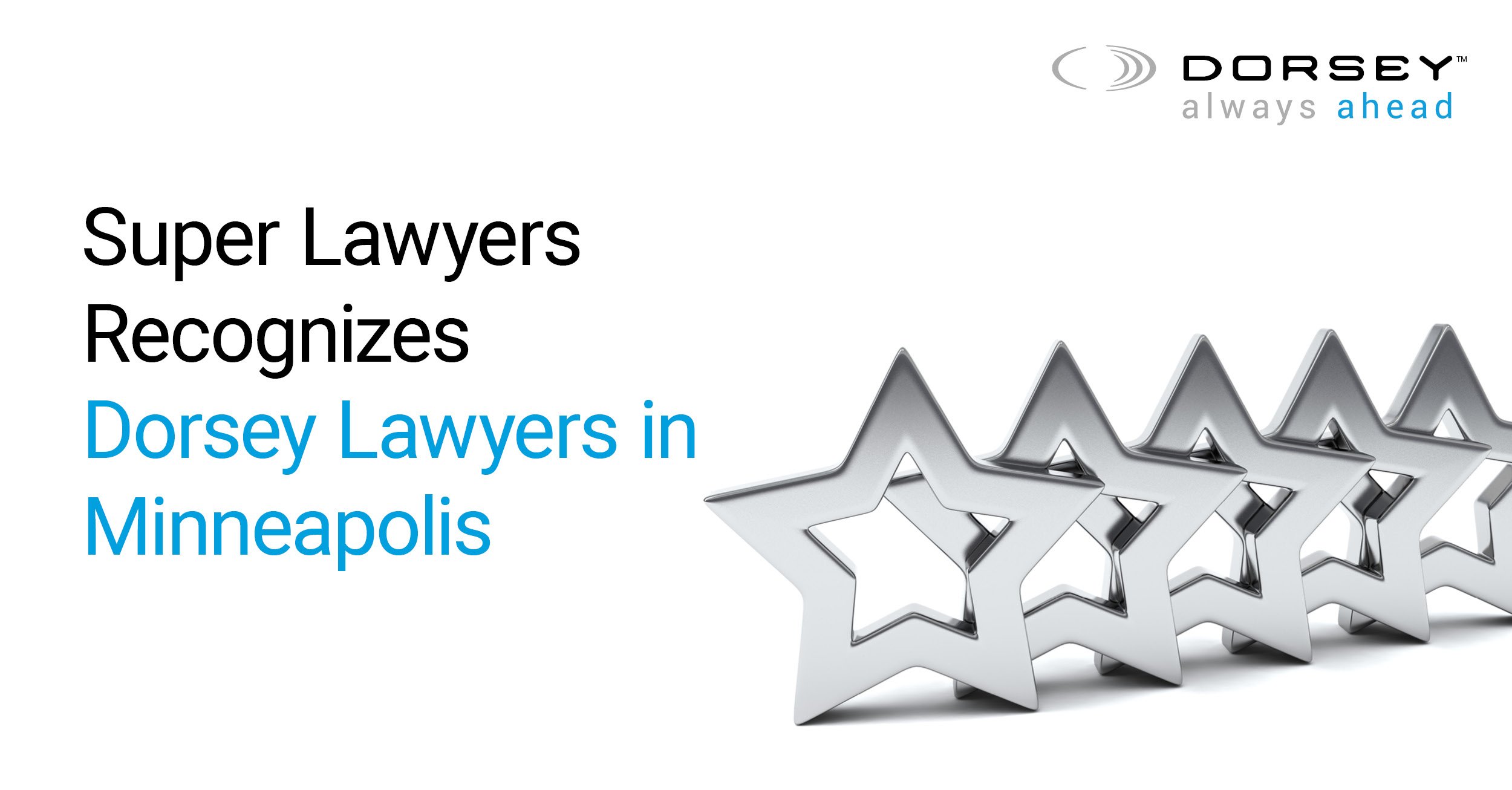 Super Lawyers Recognizes 27 Attorneys in Minneapolis