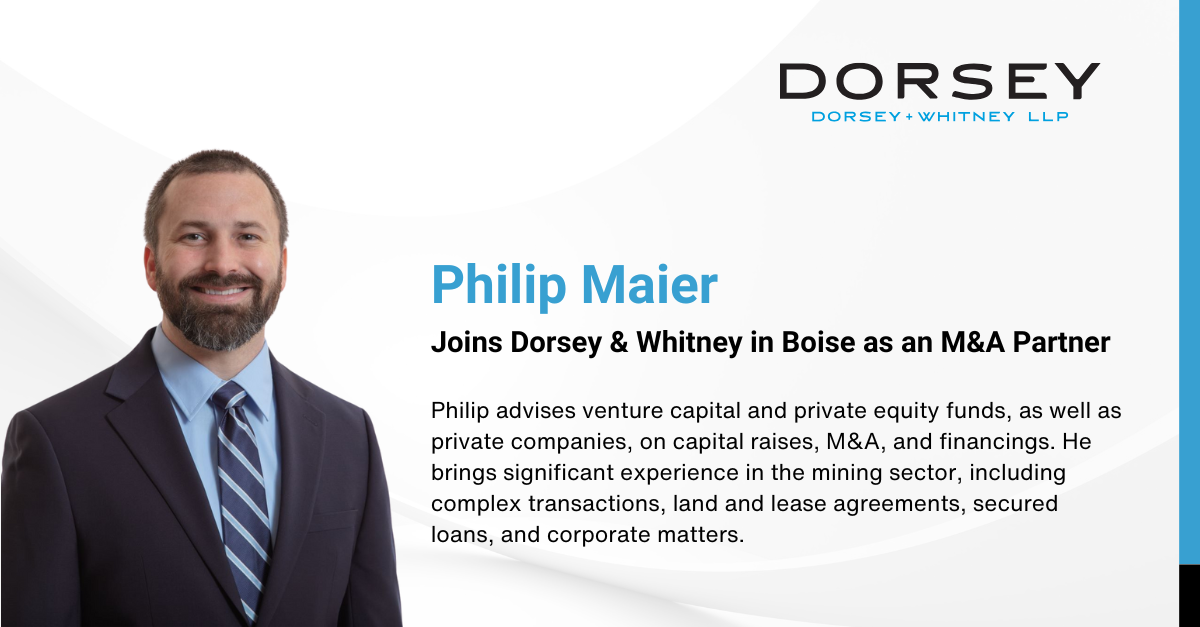 Philip Maier Joins Dorsey & Whitney in Boise