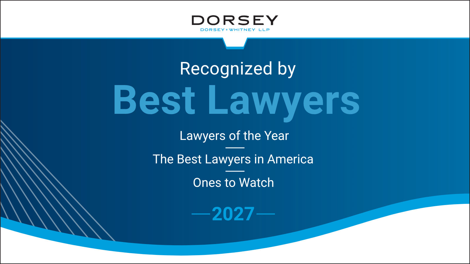 Dorsey Recognized by Best Lawyers 2027