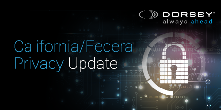 California/Federal Privacy Update