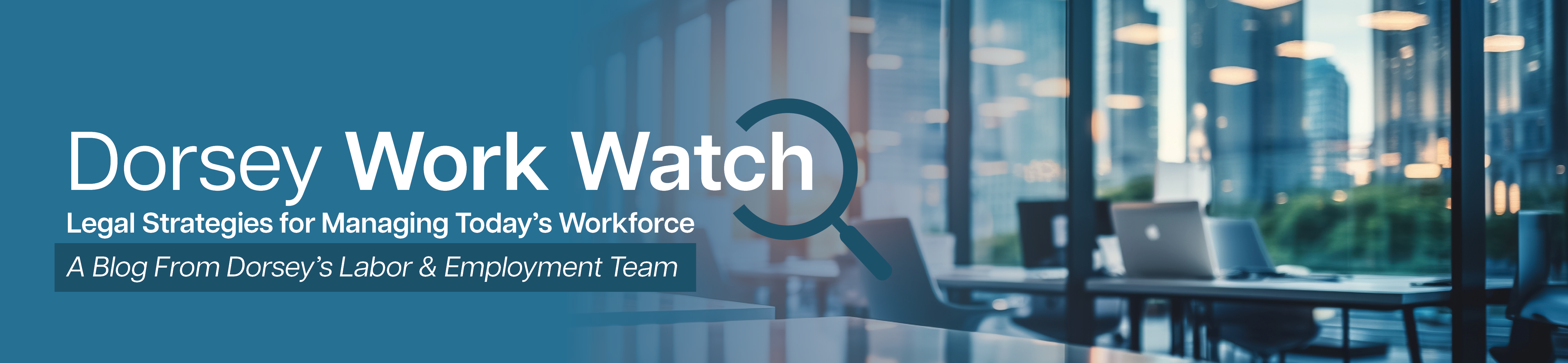 Dorsey Work Watch Blog